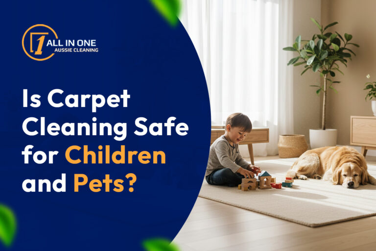 Is Carpet Cleaning Safe for Children and Pet